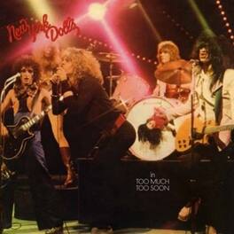 New York Dolls - Too Much Too Soon - VINYL LP