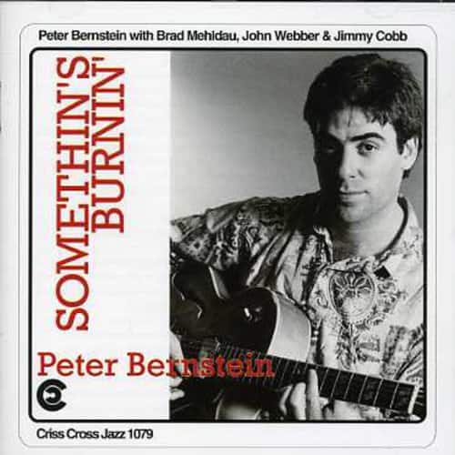 Peter Bernstein - Something's Burnin  - COMPACT DISCS