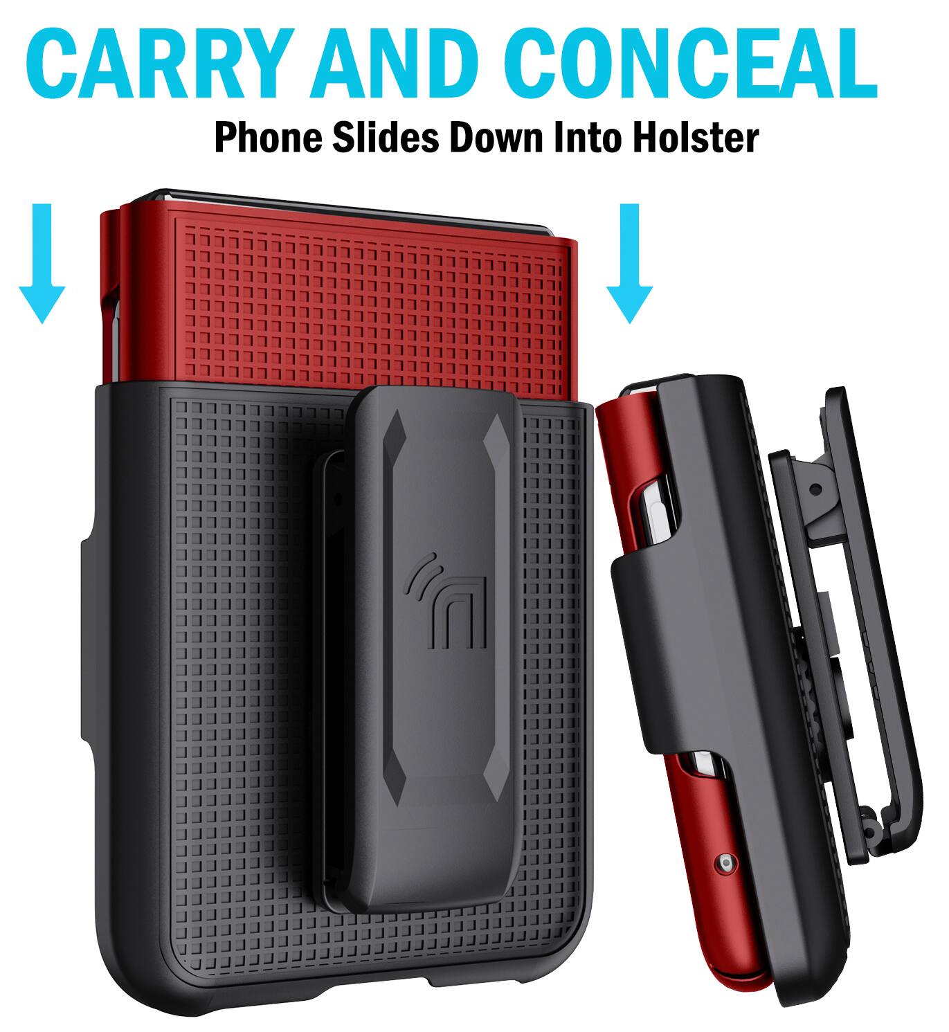 CARRY AND CONCEAL  
Phone Slides Down Into Holster