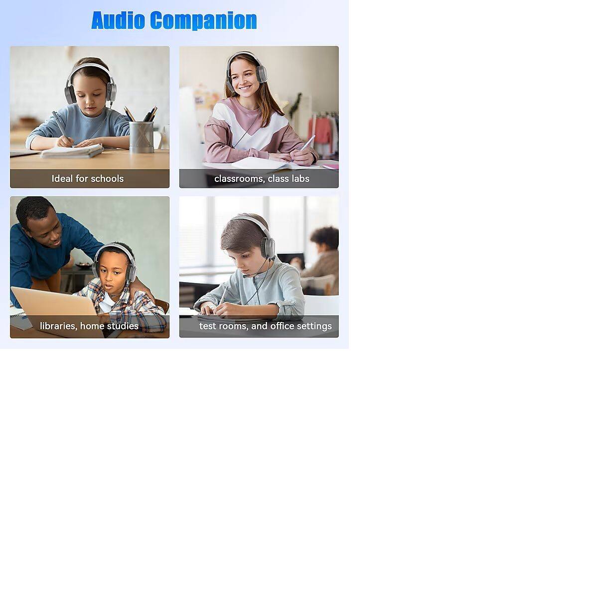 Audio Companion

Ideal for schools, classrooms, class labs, libraries, home studies, test rooms, and office settings