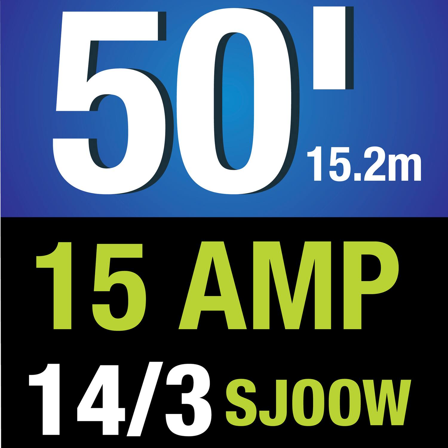 50' 15.2m 15 AMP 14/3 SJOW