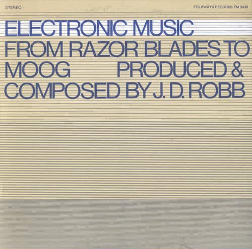 J.D. Robb - Electronic Music: From Razor Blades to Moog   - COMPACT DISCS [CD] price history on PriceWatchPro