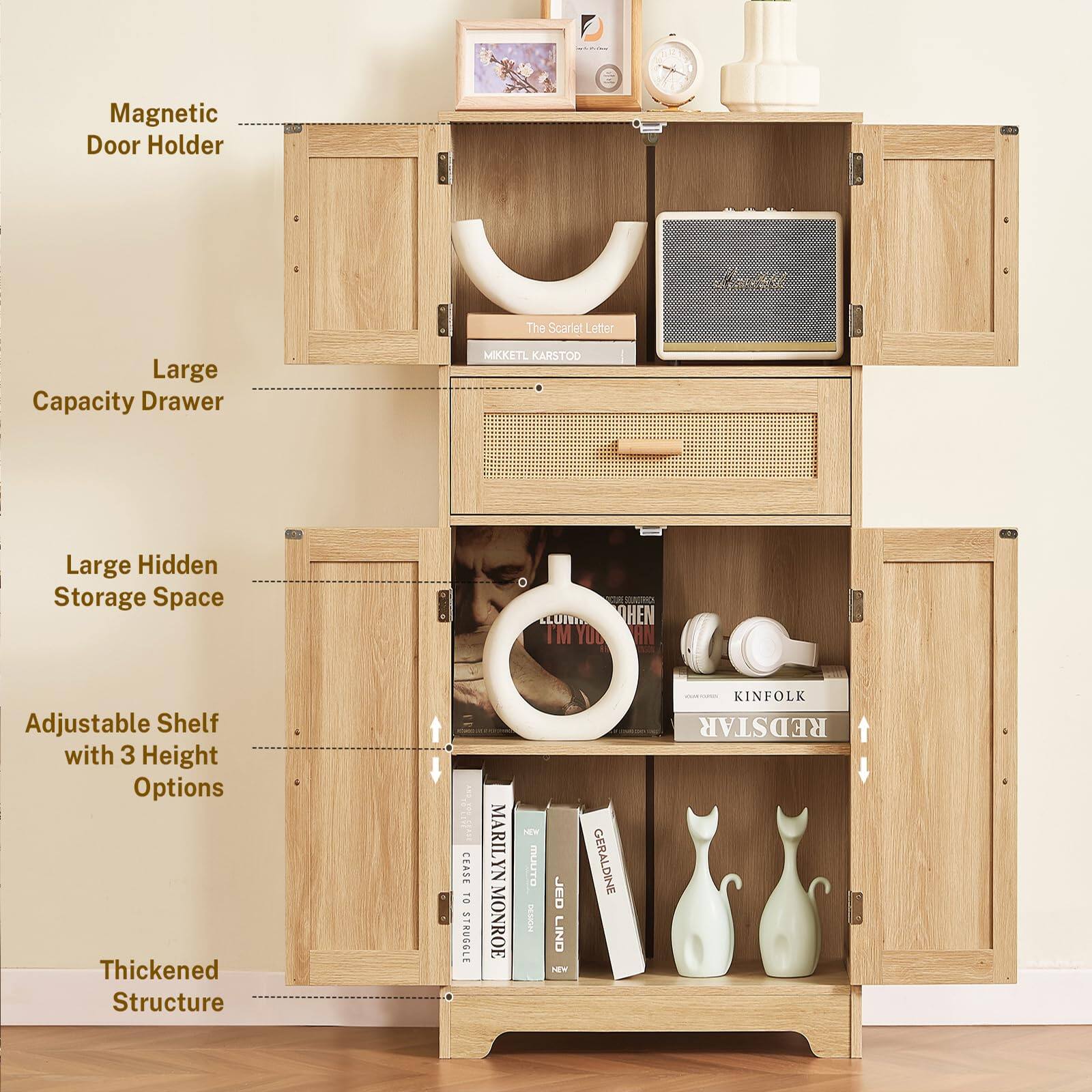 Magnetic Door Holder  
Large Capacity Drawer  
Large Hidden Storage Space  
Adjustable Shelf with 3 Height Options  
Thickened Structure