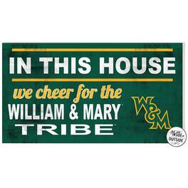 Jardine - William & Mary Tribe 11'' x 20'' Indoor/Outdoor In This House Sign - Green