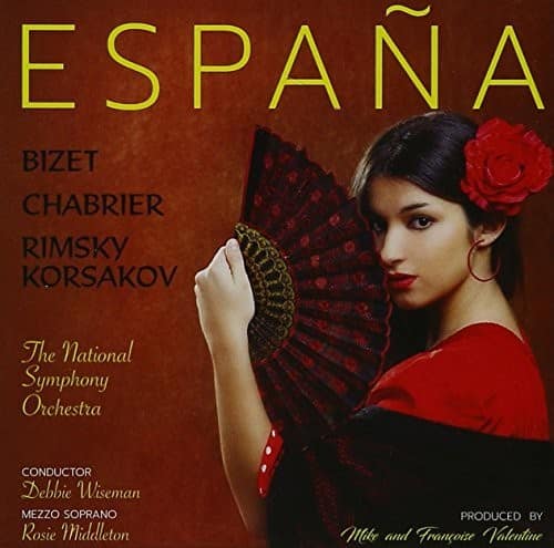 Wiseman,Debbie / Middleton,Rosie & National Sym. - Espana - Tribute To Spain  - COMPACT DISCS