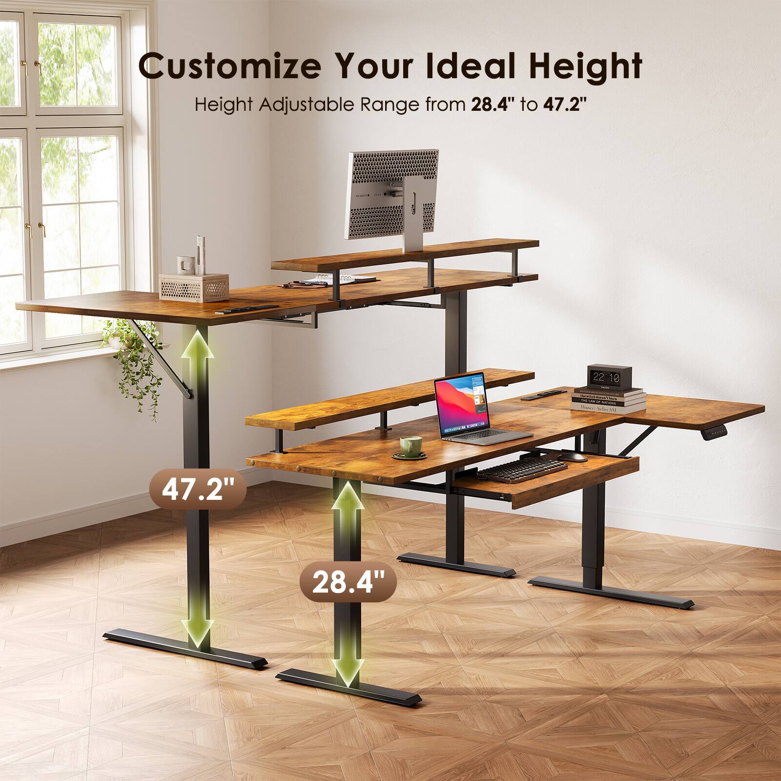 Customize Your Ideal Height  
Height Adjustable Range from 28.4" to 47.2"