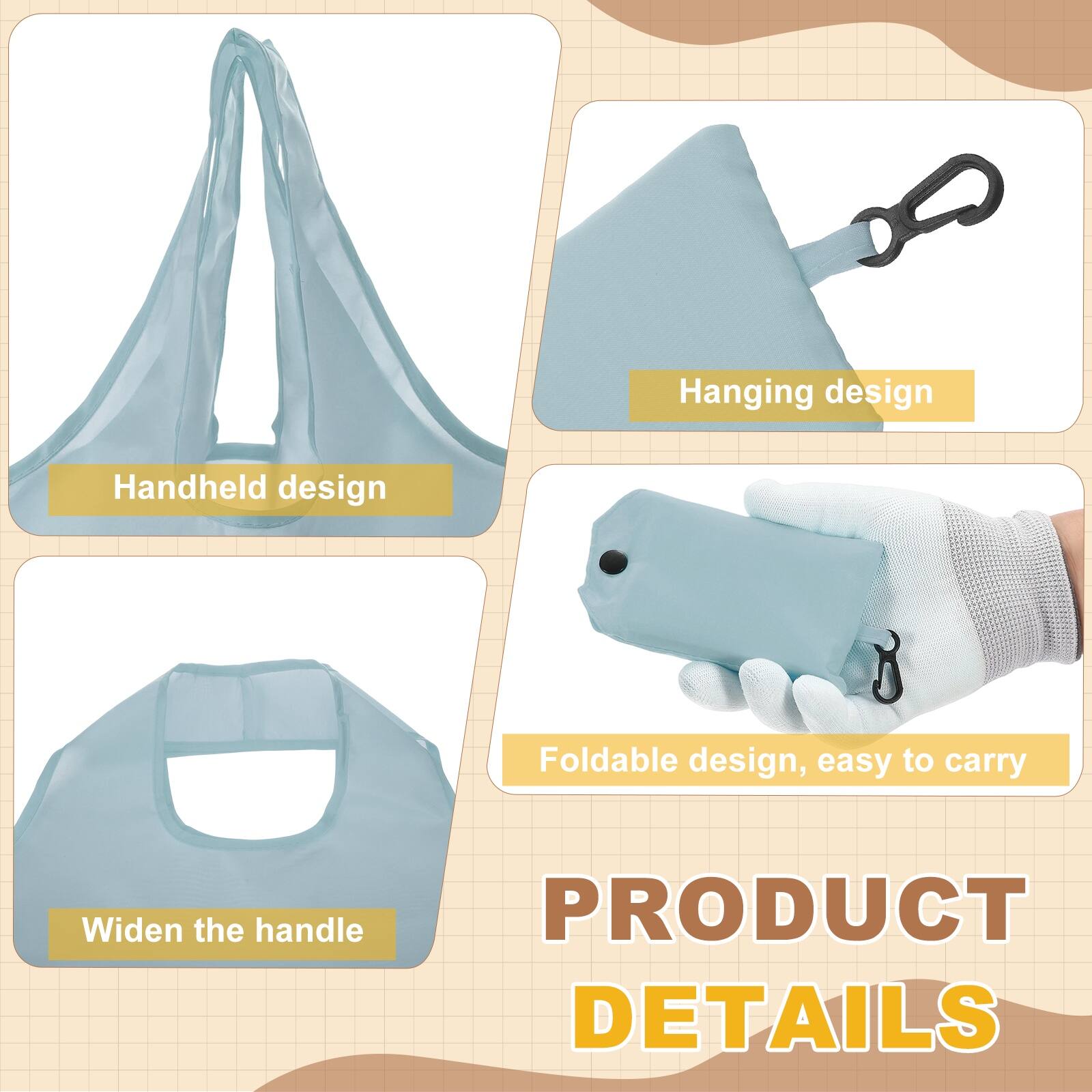 Hanging design  
Handheld design  
Foldable design, easy to carry  
Widen the handle  

PRODUCT DETAILS