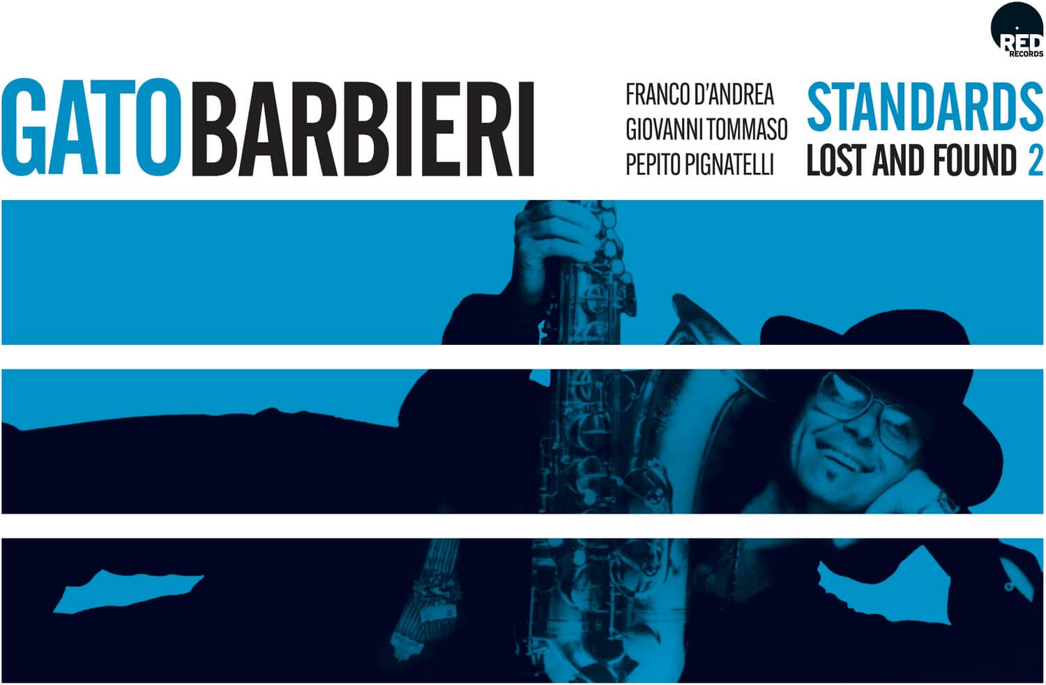 Gato Barbieri - Standards: Lost And Found 2  - COMPACT DISCS