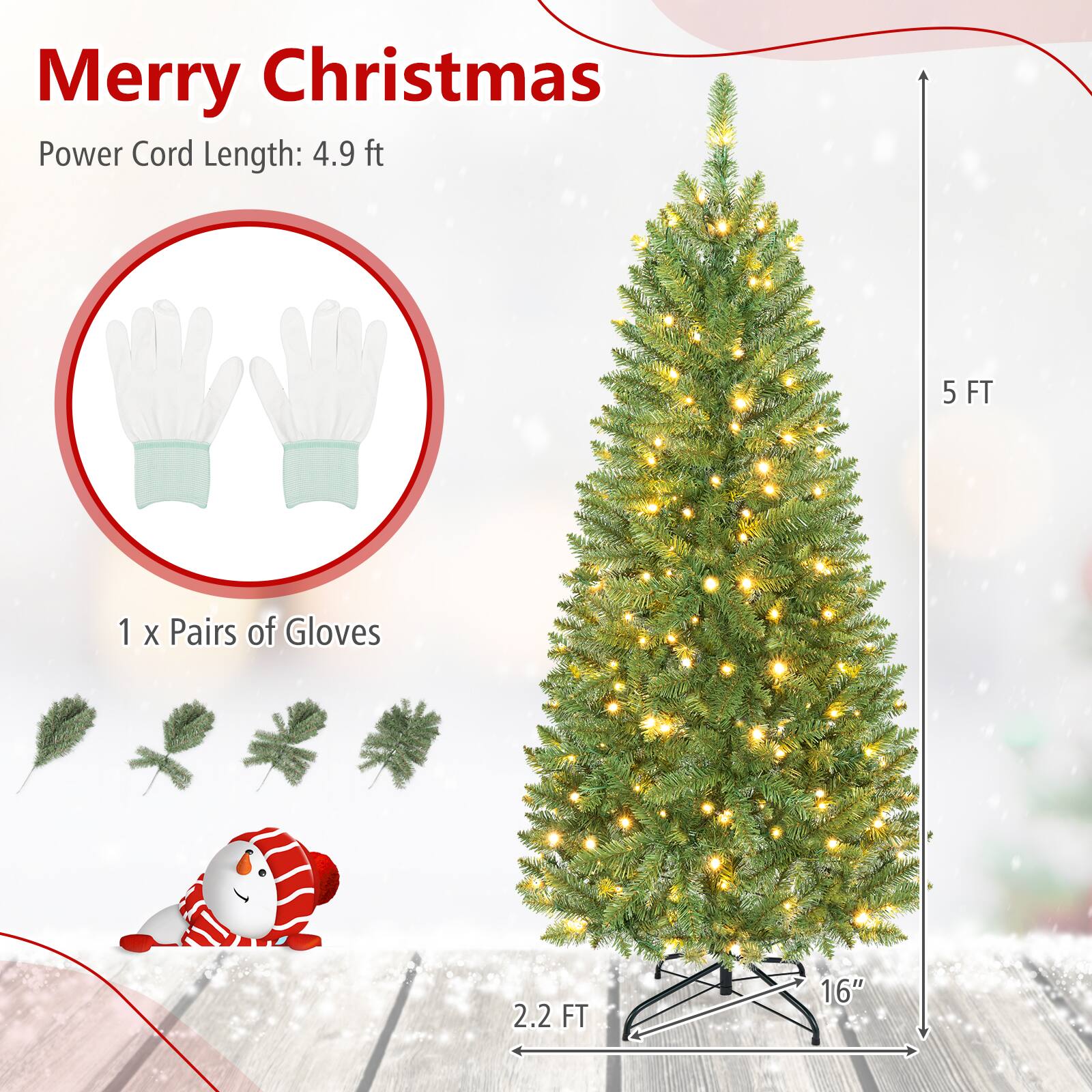Merry Christmas  
Power Cord Length: 4.9 ft  
1 x Pairs of Gloves  
5 FT  
2.2 FT  
16"