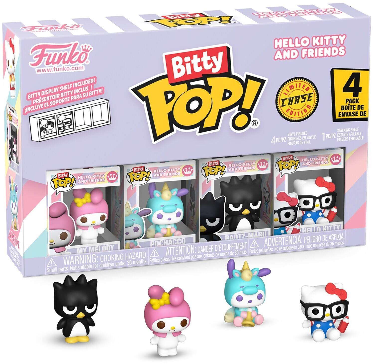 **Funko**  
www.funko.com

**Bitty POP!**  
HELLO KITTY AND FRIENDS

**BITTY DISPLAY SHELF INCLUDED!**  
PRESENTAIRE BITTY INCLUS!  
INCLUI EL SOPORTE PARA SU BITTY!

**LIMITED CHASE EDITION**

**4 PACK**  
4 PC/PZ  
VINYL FIGURES  
FIGURINES VINYLE  
FIGURAS DE VINIL  
1 PC/PZ  
STACKING SHELF  
ETAGERE IMPILABLE  
ENVASE DE STACKING

**WARNING: CHOKING HAZARD**  
ATTENTION: DANGER D'ÉTOUFFEMENT  
ADVERTENCIA: PELIGRO DE ASFIXIA  
Not suitable for children under 36 months.  
Petites pièces. No convient pas aux enfants de moins de 36 mois.  
Pequeñas piezas. No es adecuado para niños menores de 36 meses.

**Bitty POP!**  
HELLO KITTY AND FRIENDS  
MY MELODY  
POCHACCO  
RADTZ-MARII  
HELLO KITTY