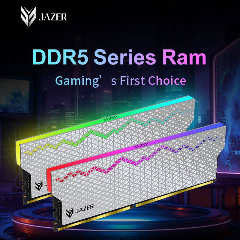 JAZER DDR5 Series Ram  
Gaming's First Choice