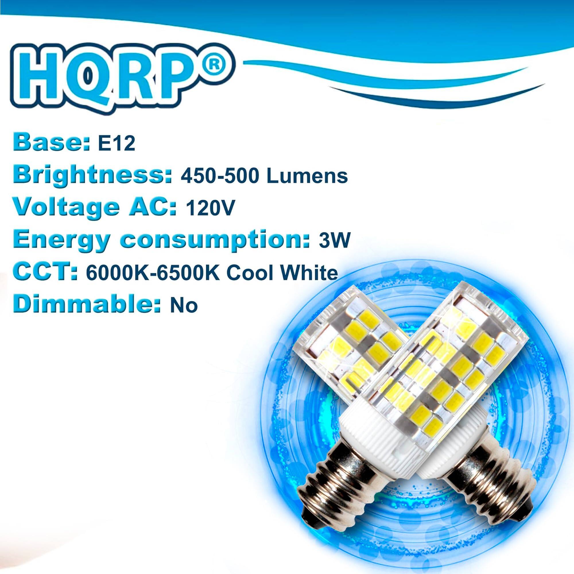 HQRP Base: E12  
Brightness: 450-500 Lumens  
Voltage AC: 120V  
Energy consumption: 3W  
CCT: 6000K-6500K Cool White  
Dimmable: No