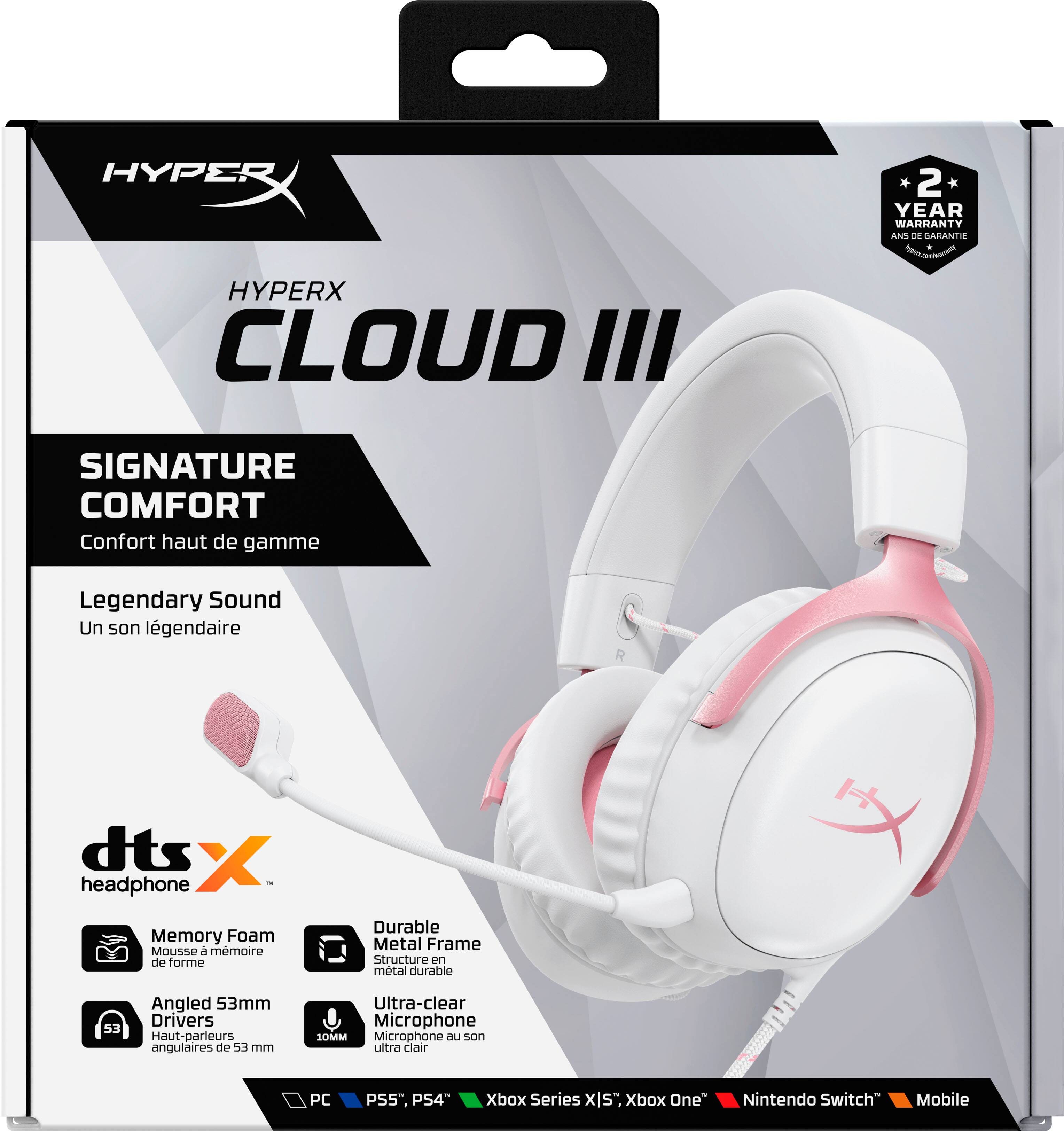 HYPERX CLOUD III SIGNATURE COMFORT Confort haut de gamme Legendary Sound Un son lgendaire dts X - headphone Memory Foam Mousse a mmoire de forme Durable Metal Frame Structure n mtal durable 53 Angled 53mm Drivers Haut-parieurs angulaires de 53 mm Ultra-clear Microphone SOMM Microphone au son ultra Clair PC PS5, PS4" Xbox Series XIs" Xbox One" Nintendo Switch Mobile
