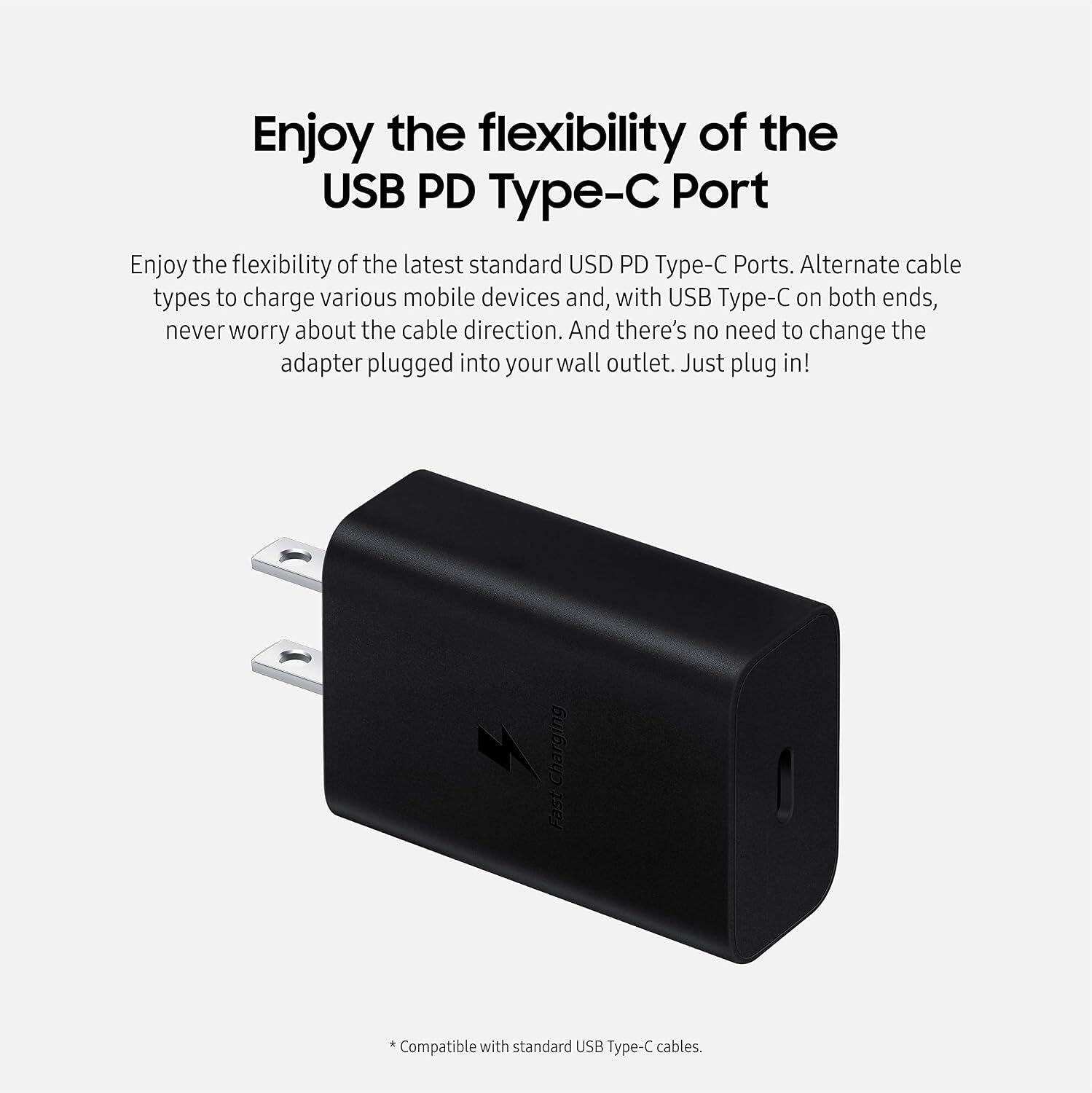 Enjoy the flexibility of the USB PD Type-C Port

Enjoy the flexibility of the latest standard USB PD Type-C Ports. Alternate cable types to charge various mobile devices and, with USB Type-C on both ends, never worry about the cable direction. And there's no need to change the adapter plugged into your wall outlet. Just plug in!

Fast Charging
*Compatible with standard USB Type-C cables.