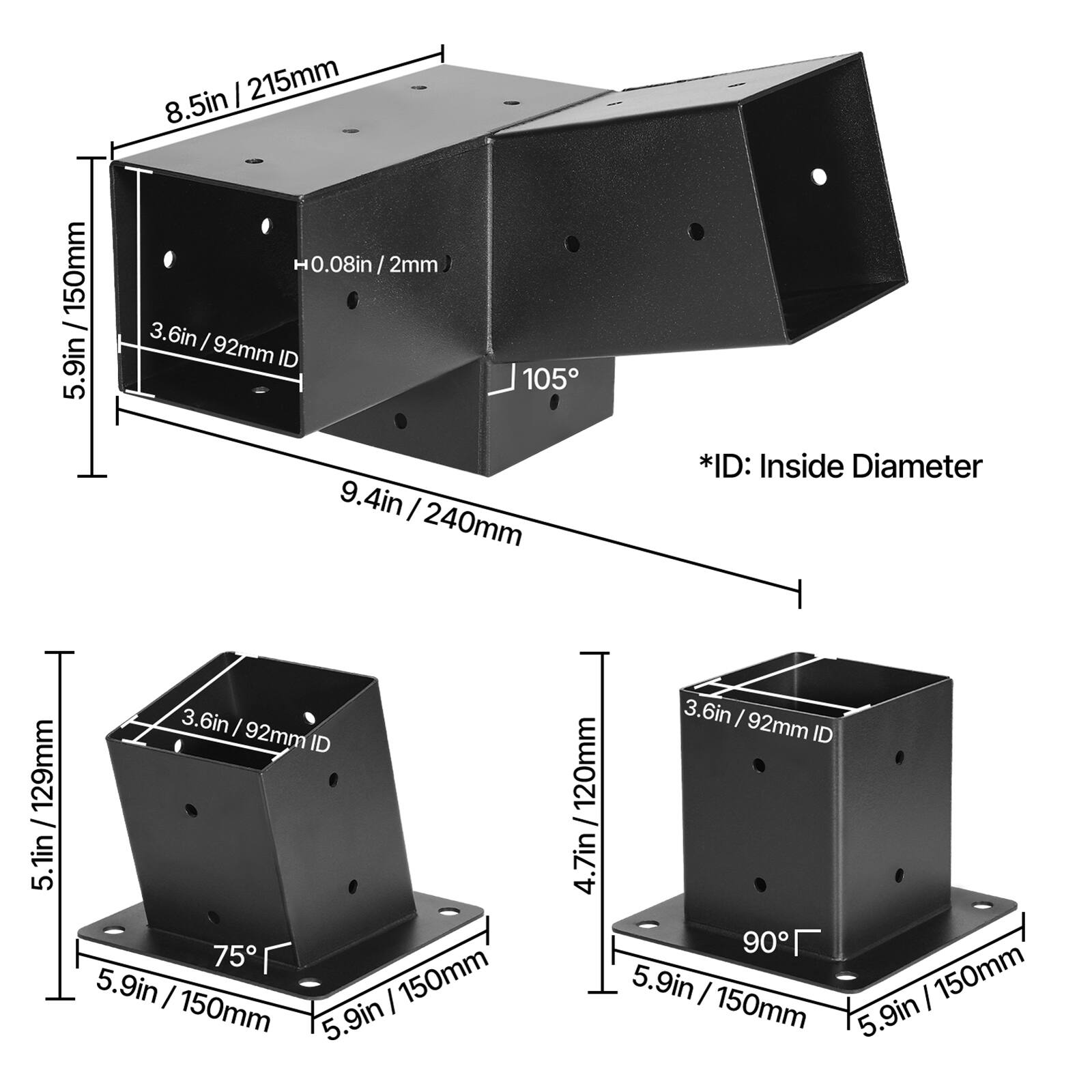 - 8.5in / 215mm
- 5.9in / 150mm
- H 0.08in / 2mm
- 3.6in / 92mm ID
- 9.4in / 240mm
- 5.1in / 129mm
- 75°
- 5.9in / 150mm
- 4.7in / 120mm
- 90°
- 5.9in / 150mm
- 5.9in / 150mm
- 5.9in / 150mm
- *ID: Inside Diameter