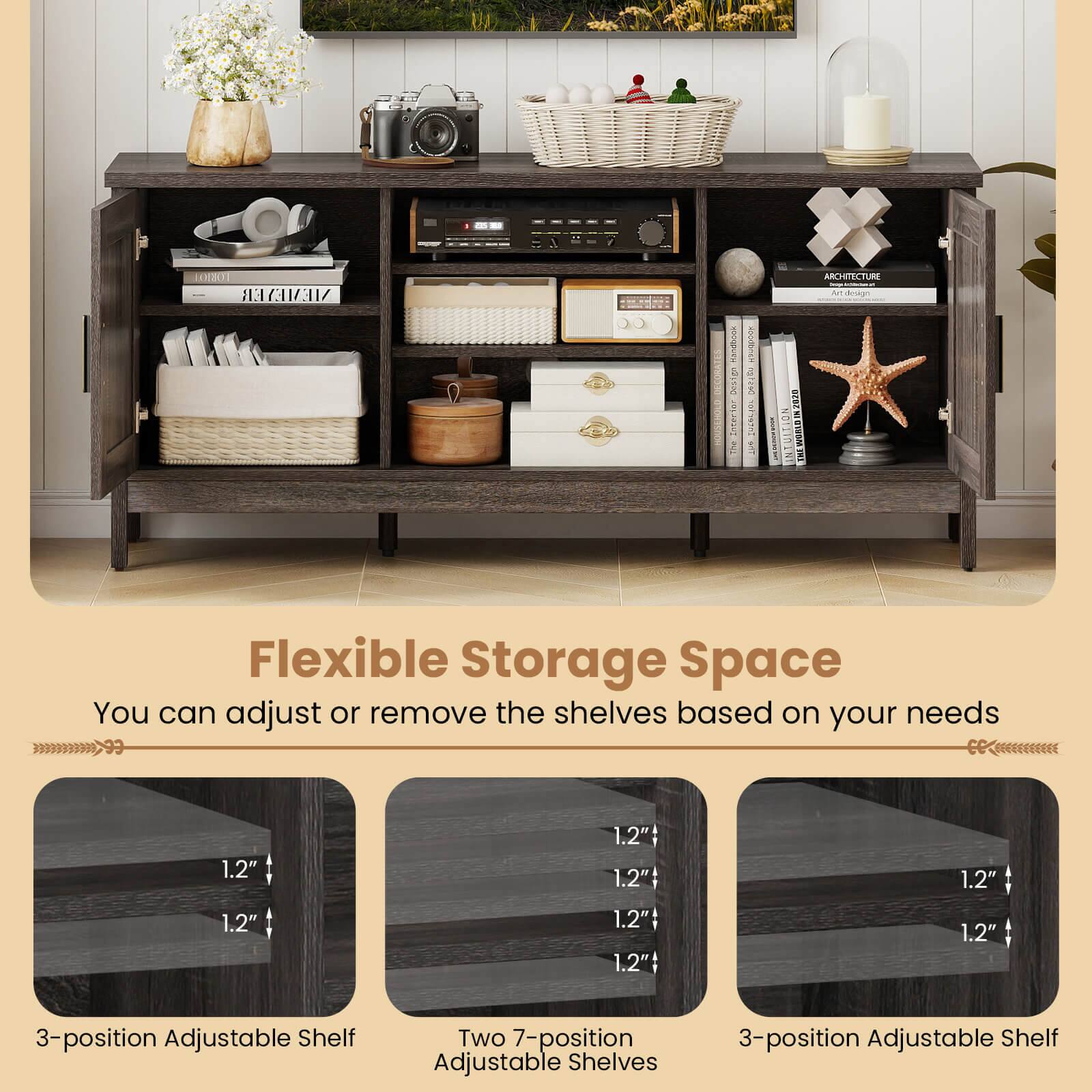 EK MEMENER COAT SENGLE 1 E K  
Interse The  
ARCHITECTURE Autudnagn SERE TIGN - 1 I E KY IN  
Flexible Storage Space  
You can adjust or remove the shelves based on your needs  
39999999999799 >99  
1.2" 1.2" 1.2" 1.2" 1.2": 1.2" 1.2" 1.2"  
3-position Adjustable Shelf  
Two 7-position Adjustable Shelves  
3-position Adjustable Shelf