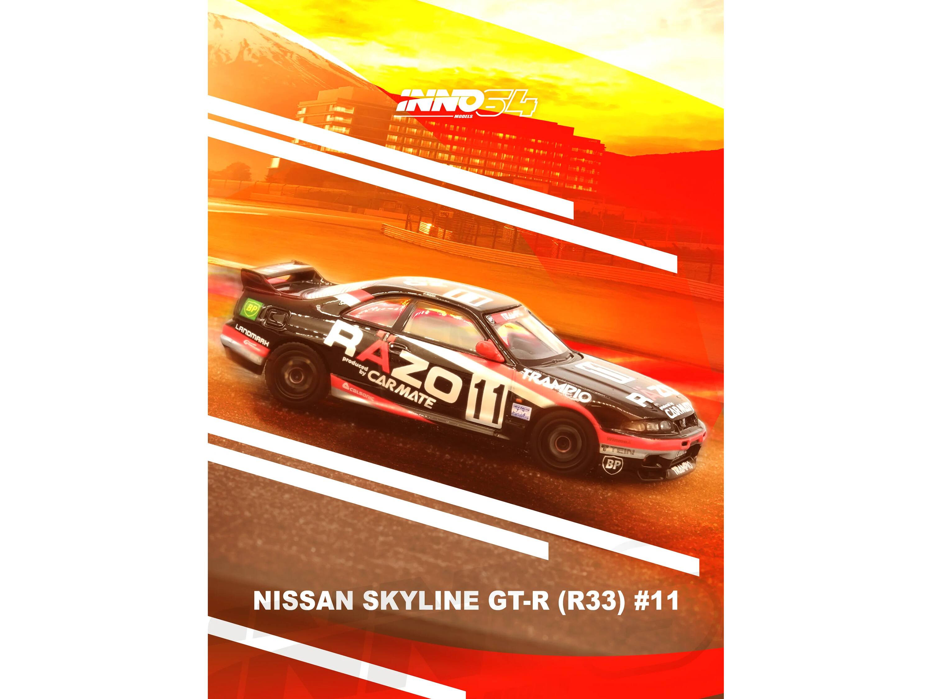 INNO 34 MODELS

RAZOR 2011
produced by CARMATE

NISSAN SKYLINE GT-R (R33) #11
