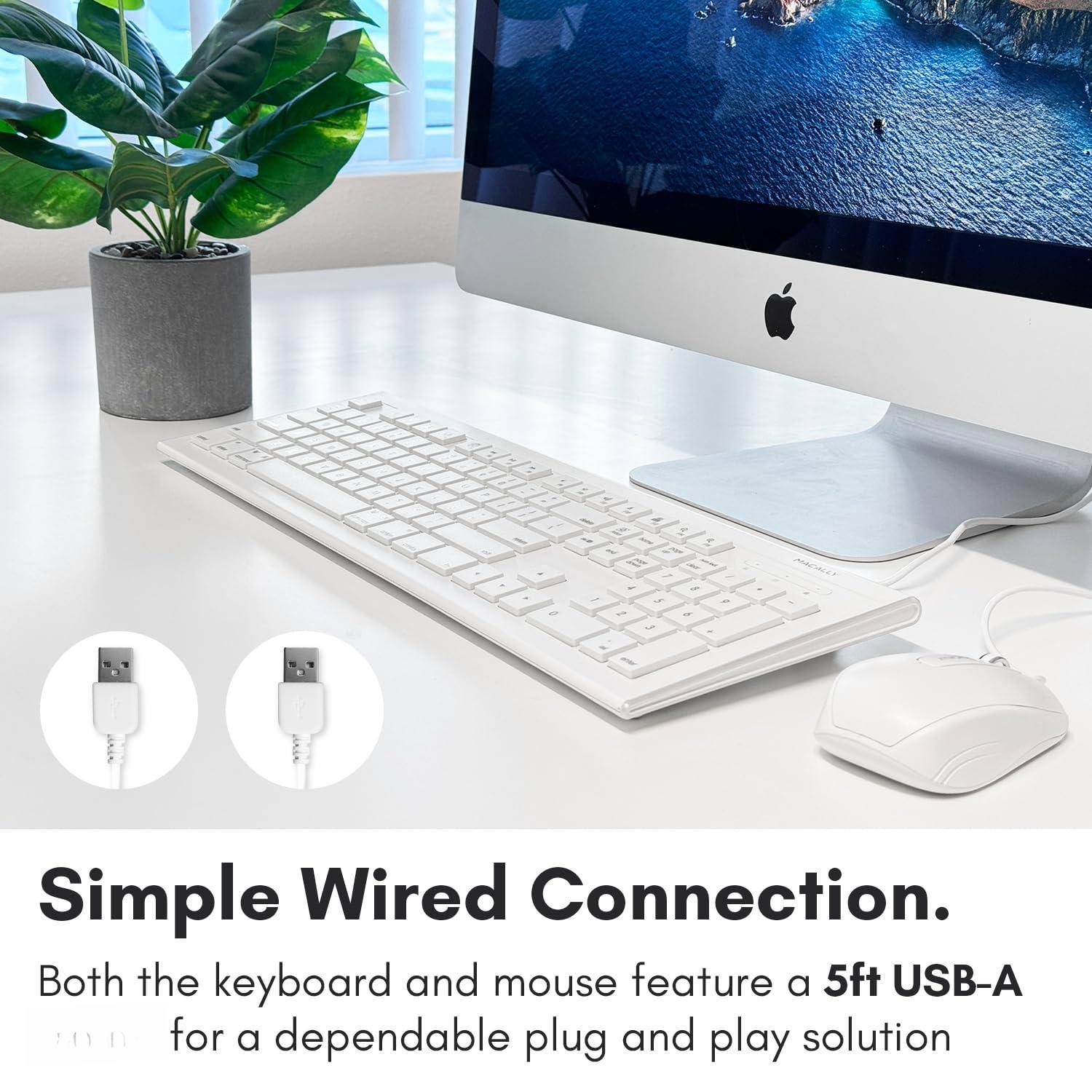 Simple Wired Connection.  
Both the keyboard and mouse feature a 5ft USB-A for a dependable plug and play solution.