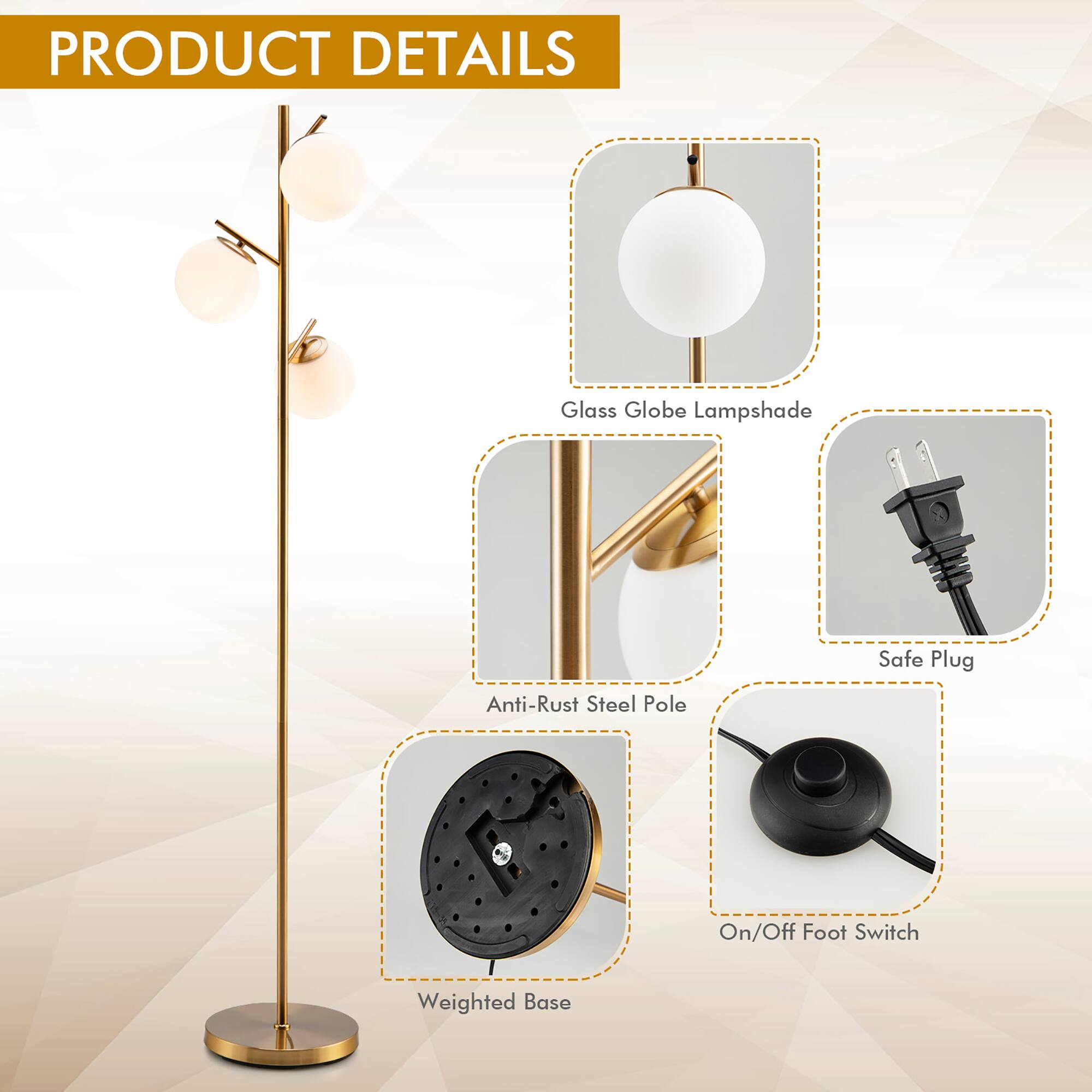 PRODUCT DETAILS

- Glass Globe Lampshade
- Anti-Rust Steel Pole
- Safe Plug
- On/Off Foot Switch
- Weighted Base