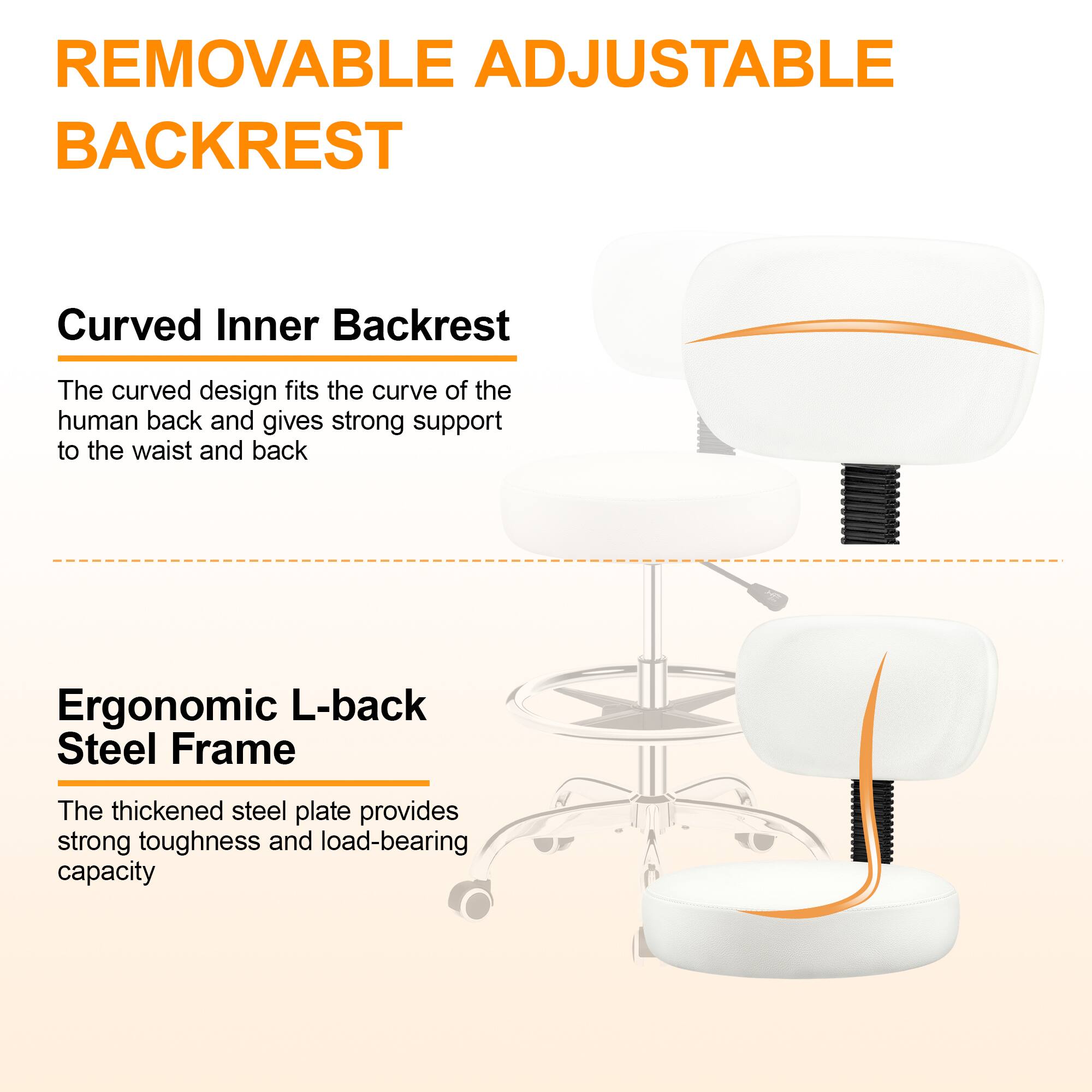 **REMOVABLE ADJUSTABLE BACKREST**

**Curved Inner Backrest**  
The curved design fits the curve of the human back and gives strong support to the waist and back

---

**Ergonomic L-back Steel Frame**  
The thickened steel plate provides strong toughness and load-bearing capacity