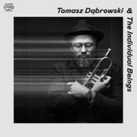 Tomasz Dabrowski & The Individual Beings [LP] - VINYL - Front_Zoom