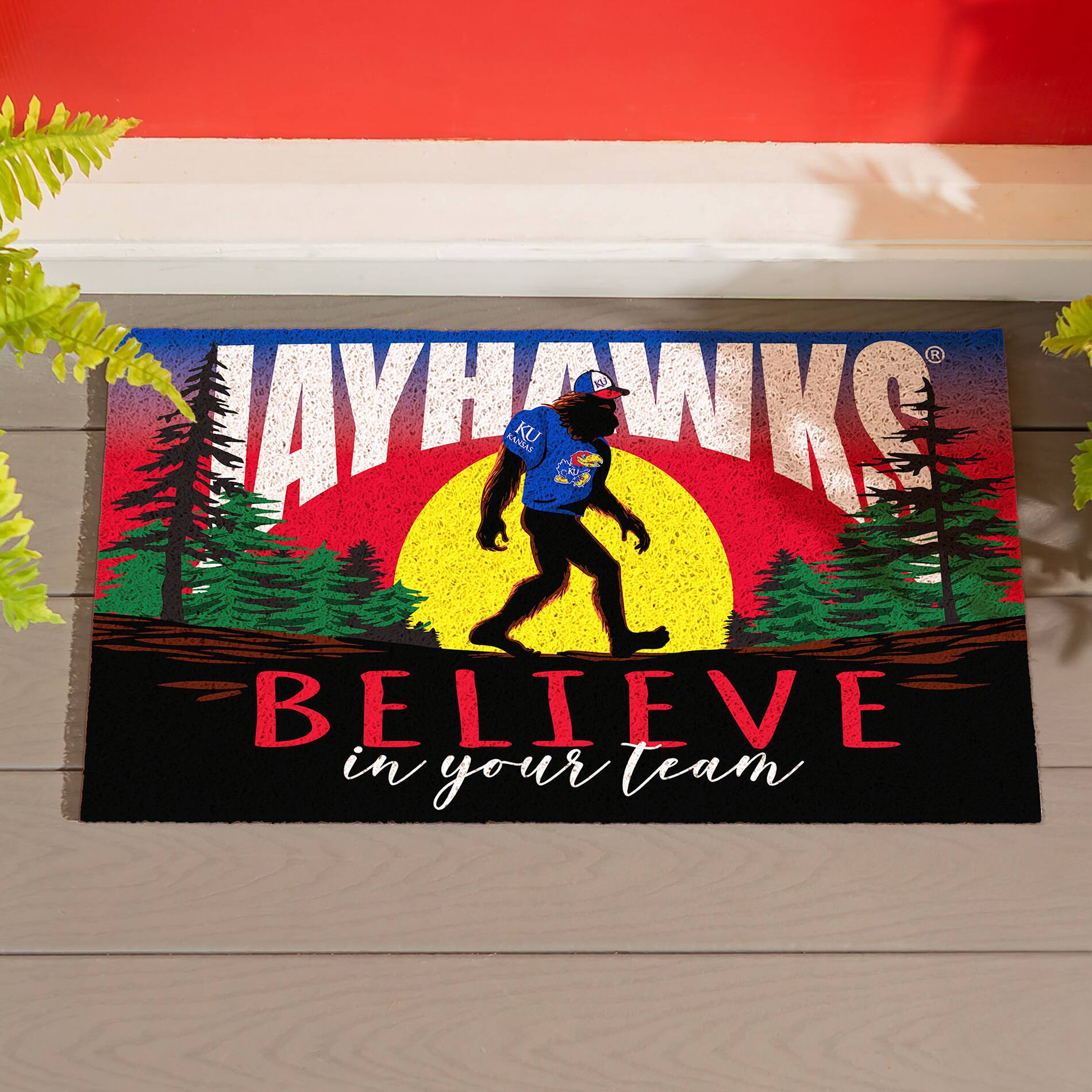 JAYHAWKS  
BELIEVE in your team