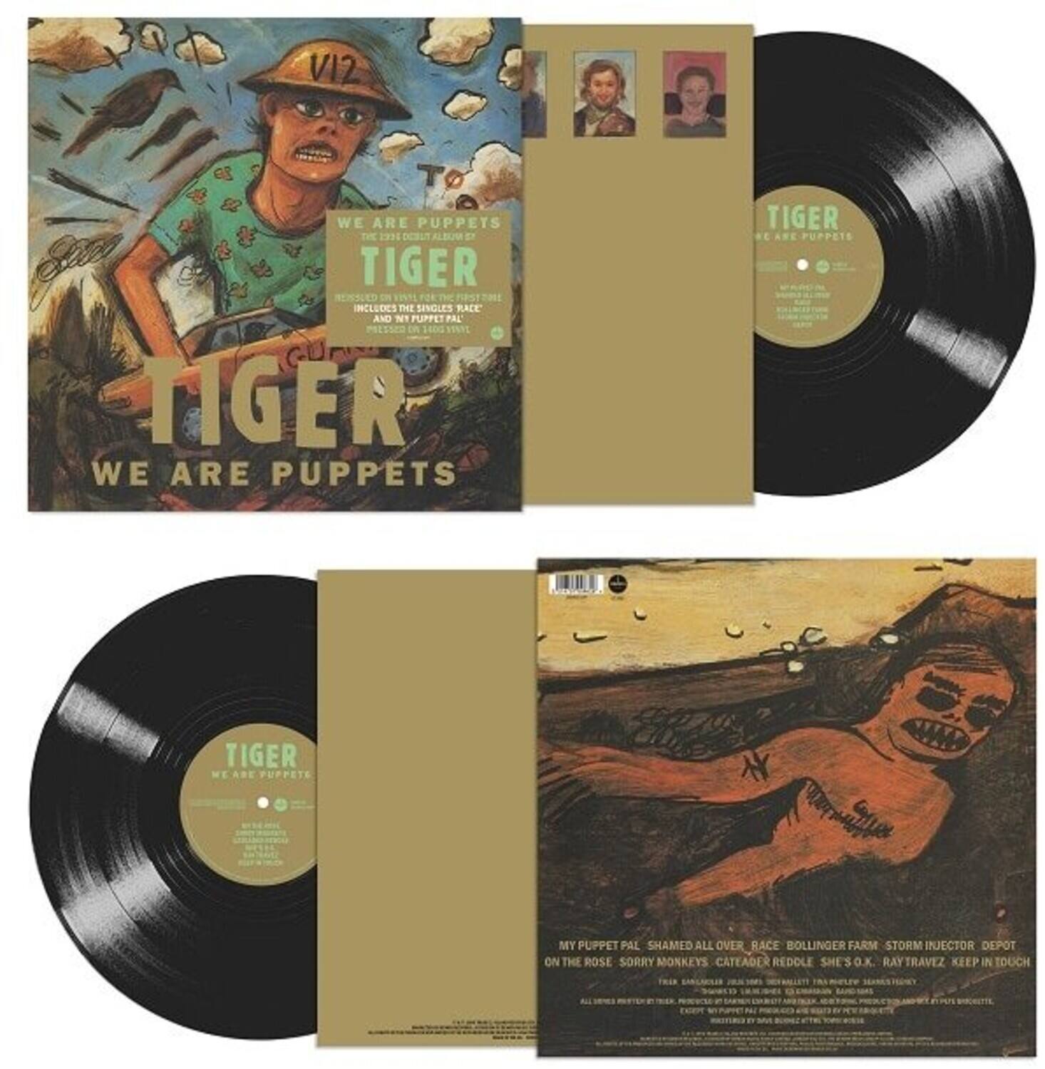 **Front Cover:**
- V12
- WE ARE PUPPETS
- THE 9 ALBUMA TIGER
- INCLUDES THE SINGLES RACE AND NT PUPPET PAL
- WE ARE PUPPETS
- TIGER
- WE ARE PUPPETS
- TIGER
- WE ARE PUPPETS
- TIGER
- WE ARE PUPPETS
- TIGER
- WE ARE PUPPETS
- TIGER
- WE ARE PUPPETS
- TIGER
- WE ARE PUPPETS
- TIGER
- WE ARE PUPPETS
- TIGER
- WE ARE PUPPETS
- TIGER
- WE ARE PUPPETS
- TIGER
- WE ARE PUPPETS
- TIGER
- WE ARE PUPPETS
- TIGER
- WE ARE PUPPETS
- TIGER
- WE ARE PUPPETS
- TIGER
- WE ARE PUPPETS
- TIGER
- WE ARE PUPPETS
- TIGER
- WE ARE