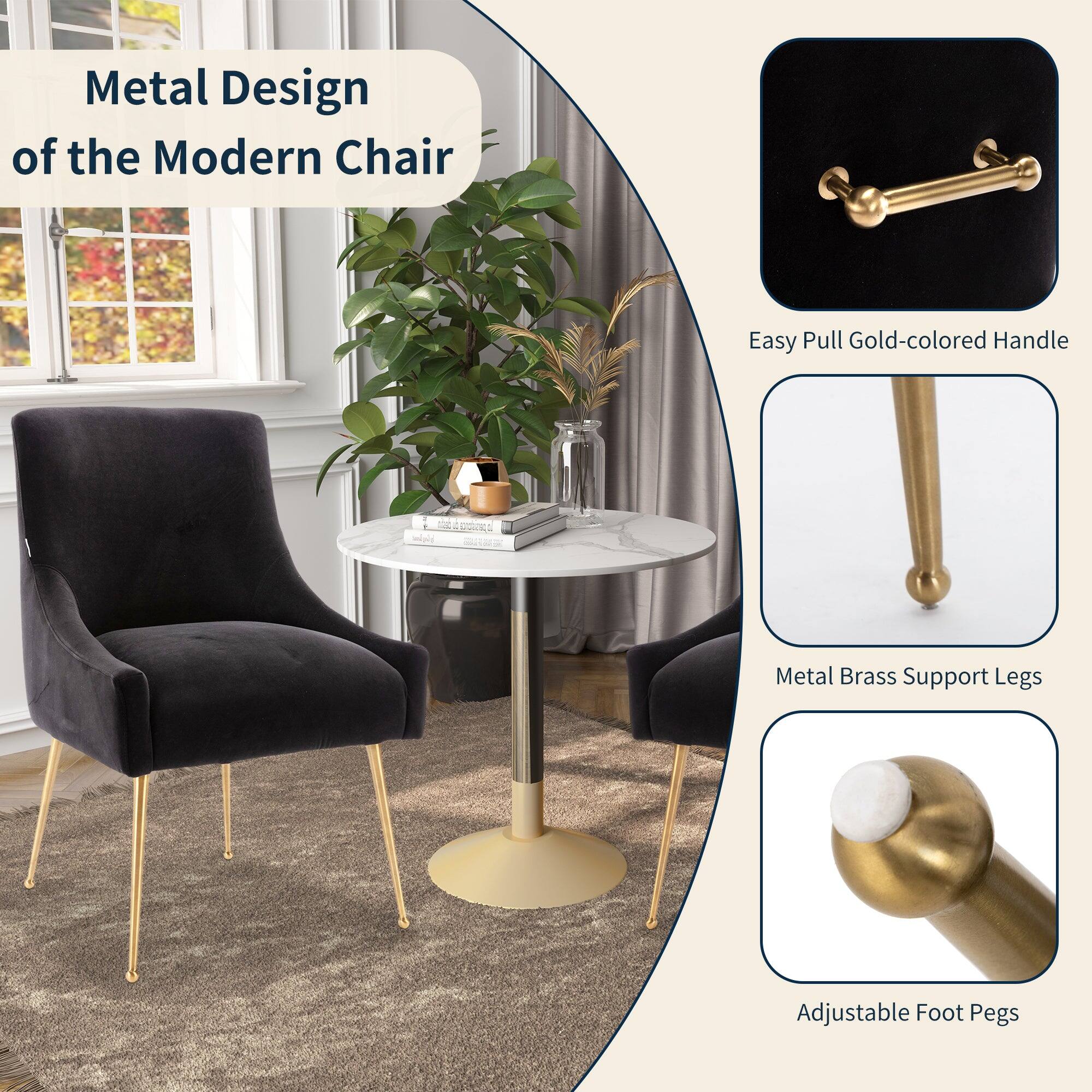 Metal Design of the Modern Chair

- Easy Pull Gold-colored Handle
- Metal Brass Support Legs
- Adjustable Foot Pegs