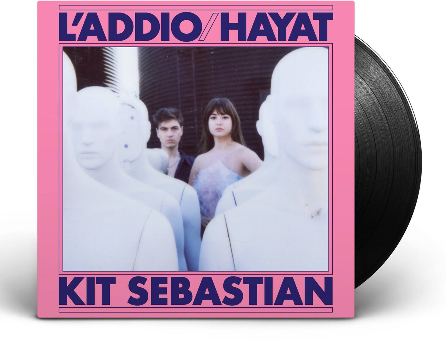 L'ADDIO / HAYAT  
KIT SEBASTIAN
