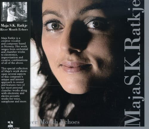 Maja Ratkje - River Mouth Echoes   - COMPACT DISCS [CD] price history on PriceWatchPro
