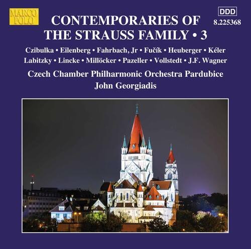 MARCO POLO  
CONTEMPORARIES OF THE STRAUSS FAMILY • 3  

Czibulka • Eilenberg • Fahrbach, Jr • Fuik • Heuberger • Keler • Labitzky • Lincke • Millcker • Pazeller • Vollstedt • J.F. Wagner  
Czech Chamber Philharmonic Orchestra Pardubice  
John Georgiadis  

DDD  
8 225368
