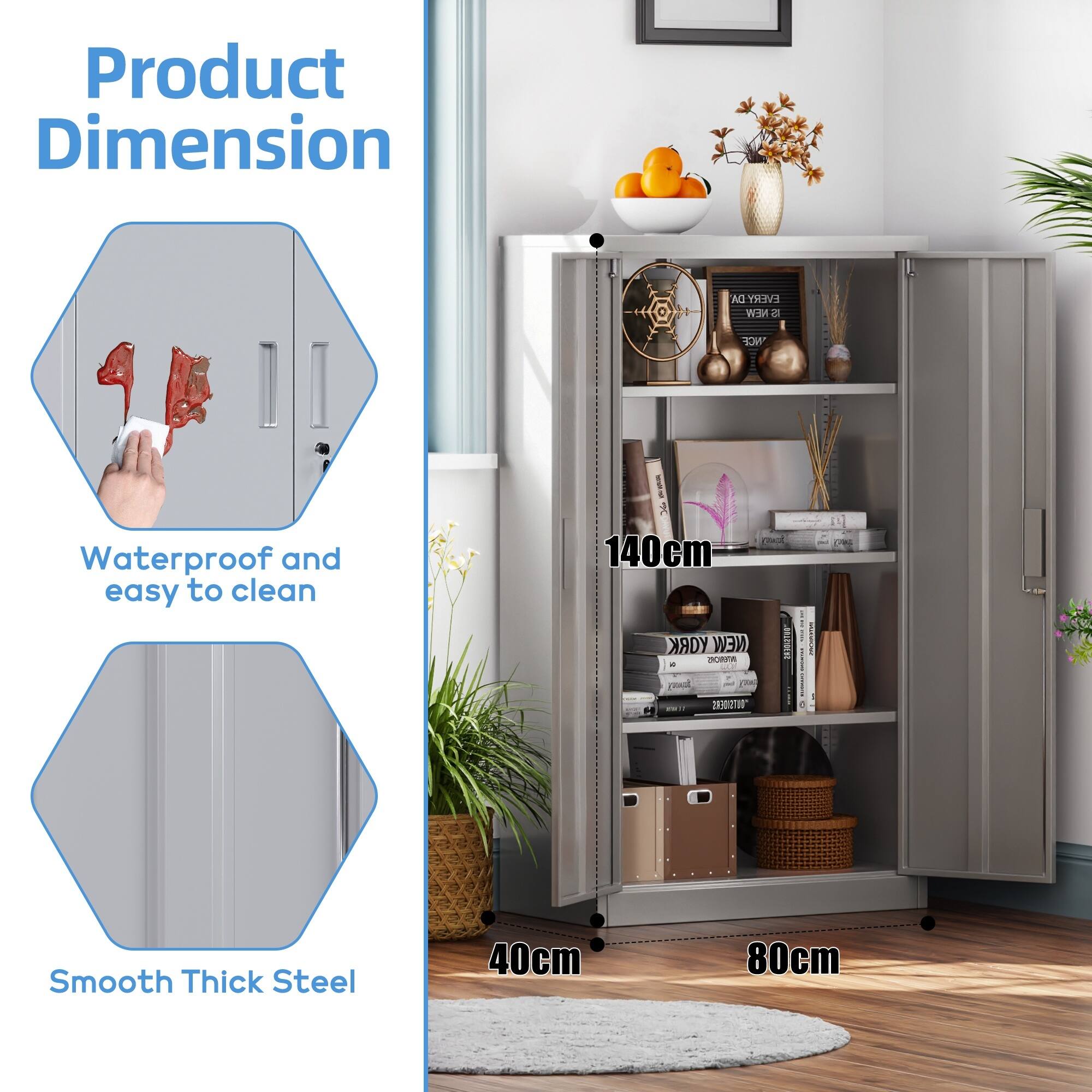 Product Dimension  
Waterproof and easy to clean  
Smooth Thick Steel  
140cm H  
40cm W  
80cm D