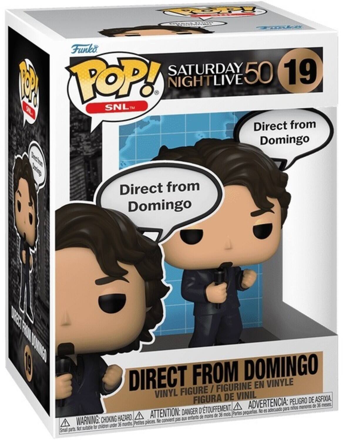 Funko POP! SNL  
SATURDAY NIGHT LIVE 50 19  
Direct from Domingo  

VINYL FIGURE / FIGURINE EN VINYLE / FIGURA DE VINIL  

WARNING: CHOKING HAZARD - Small parts. Not suitable for children under 36 months.  
ADVERTENCIA: PELOJO DE ASFIXIA. No es adecuado para niños menores de 36 meses.  
ATTENTION: DANGER D'ÉTOUFFEMENT. Ne convient pas aux enfants de moins de 36 mois.