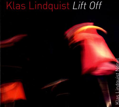 Klas Lindquist - Lift Off   - COMPACT DISCS [CD] price history on PriceWatchPro