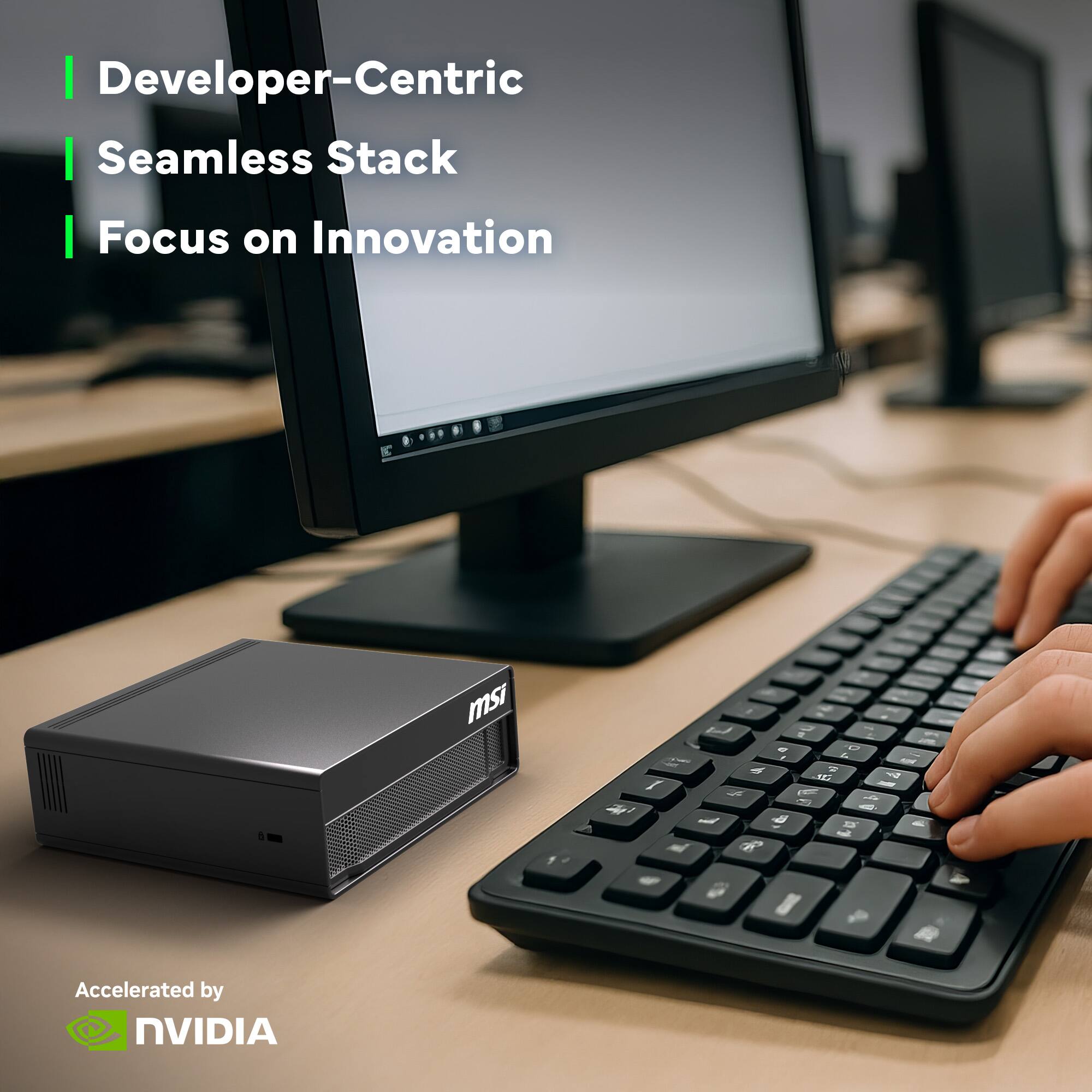 - Developer-Centric
- Seamless Stack
- Focus on Innovation

Accelerated by NVIDIA