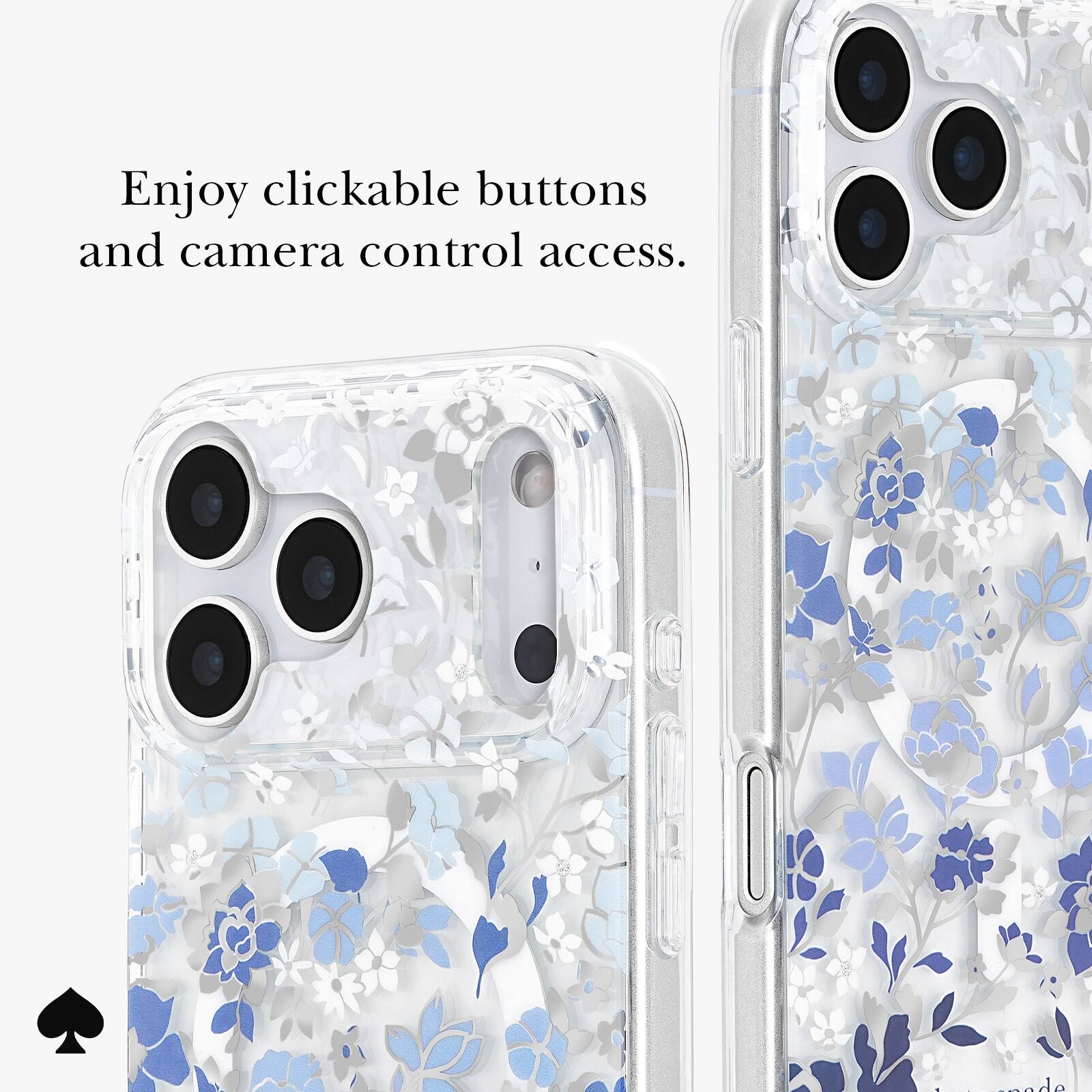 Enjoy clickable buttons and camera control access.