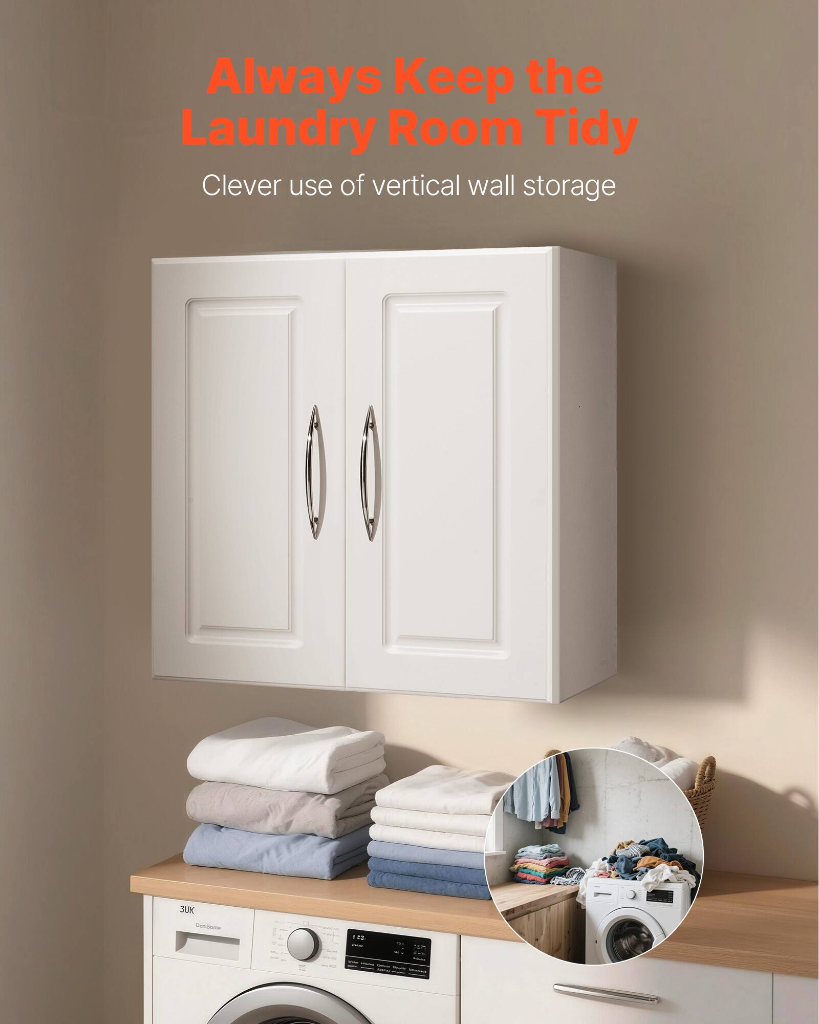 Always Keep the Laundry Room Tidy  
Clever use of vertical wall storage
