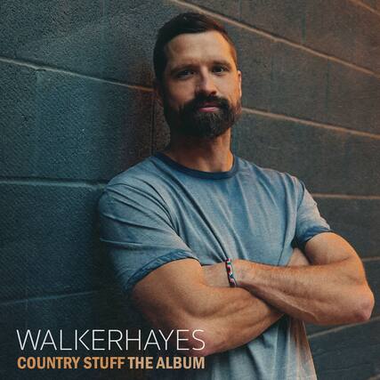 WALKERHAYES
COUNTRY STUFF THE ALBUM