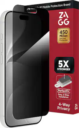 Protection Brand World's #1 Mobile The ZAGG 450 Million Devices Protected
5X STRONGER
PerfectFit Easy, 2-Step Installation
4-Way Privacy