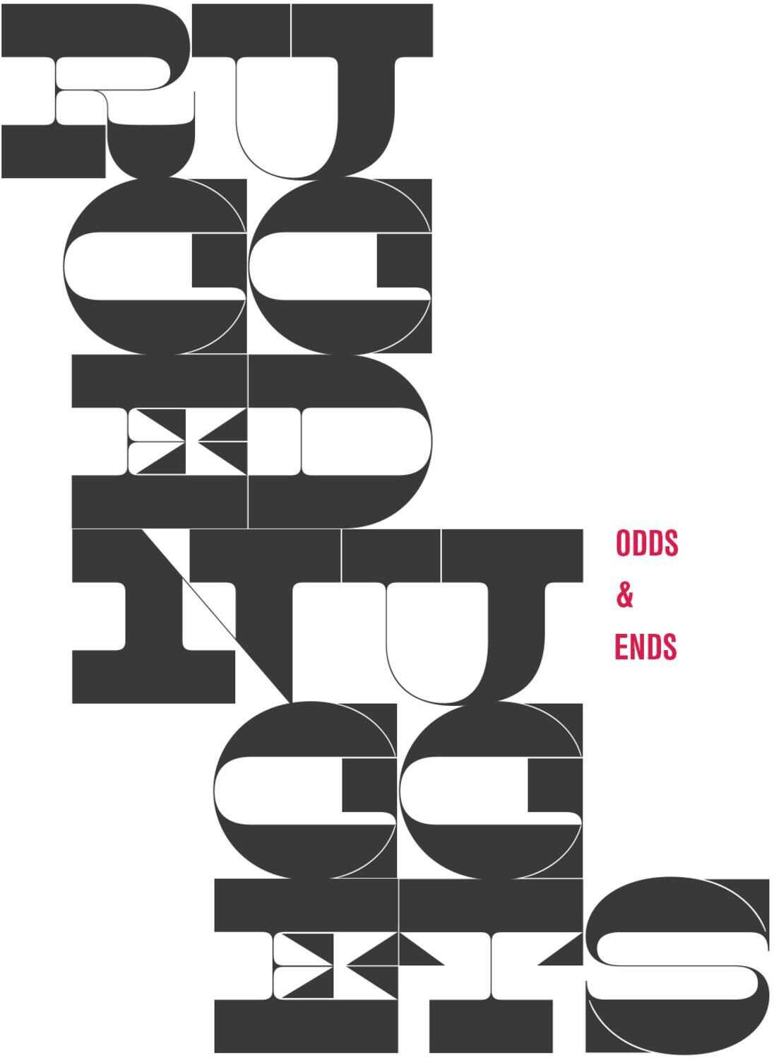 RUN  
ODDS & ENDS