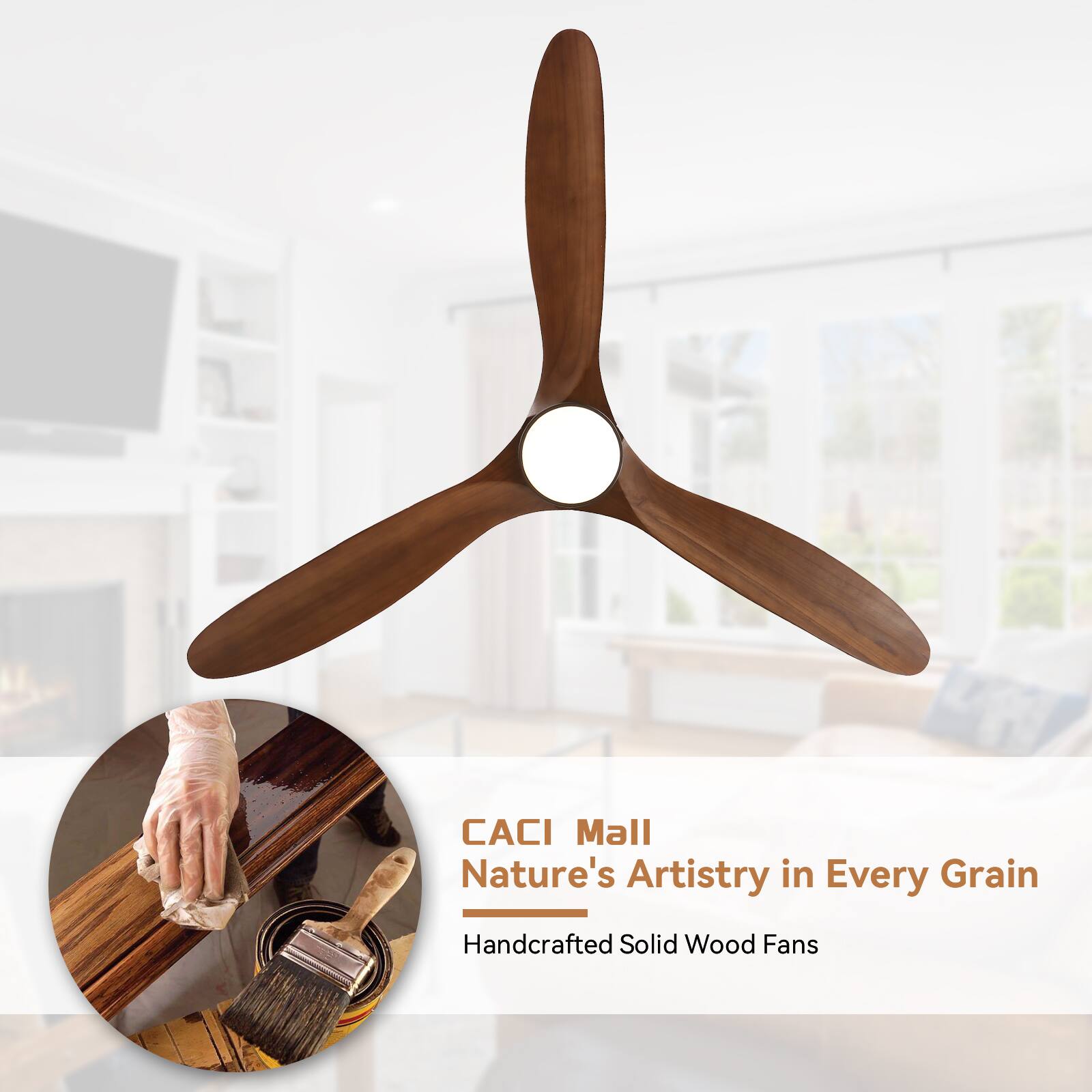 CACI Mall  
Nature's Artistry in Every Grain  
Handcrafted Solid Wood Fans