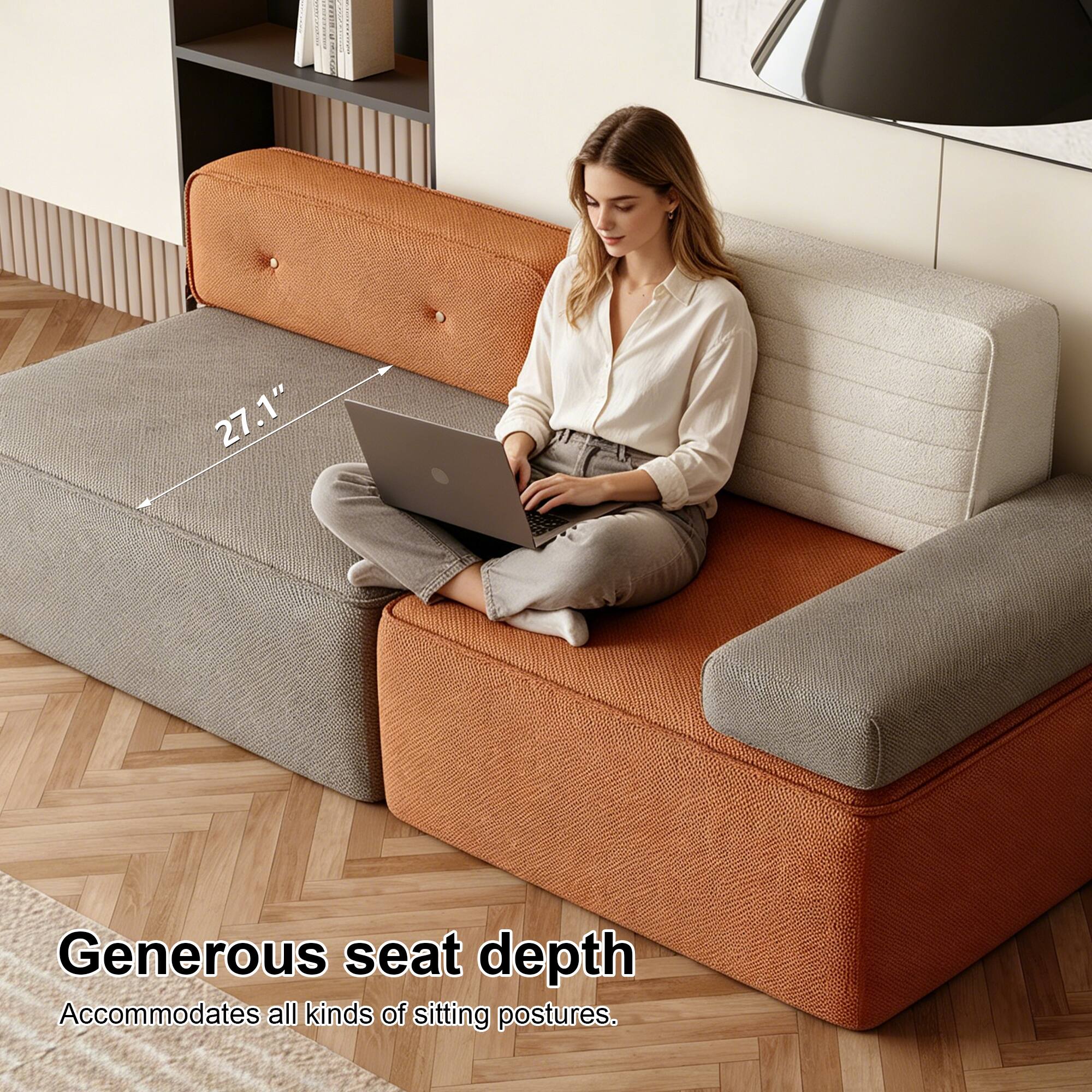 27.1" Generous seat depth Accommodates all kinds of sitting postures.