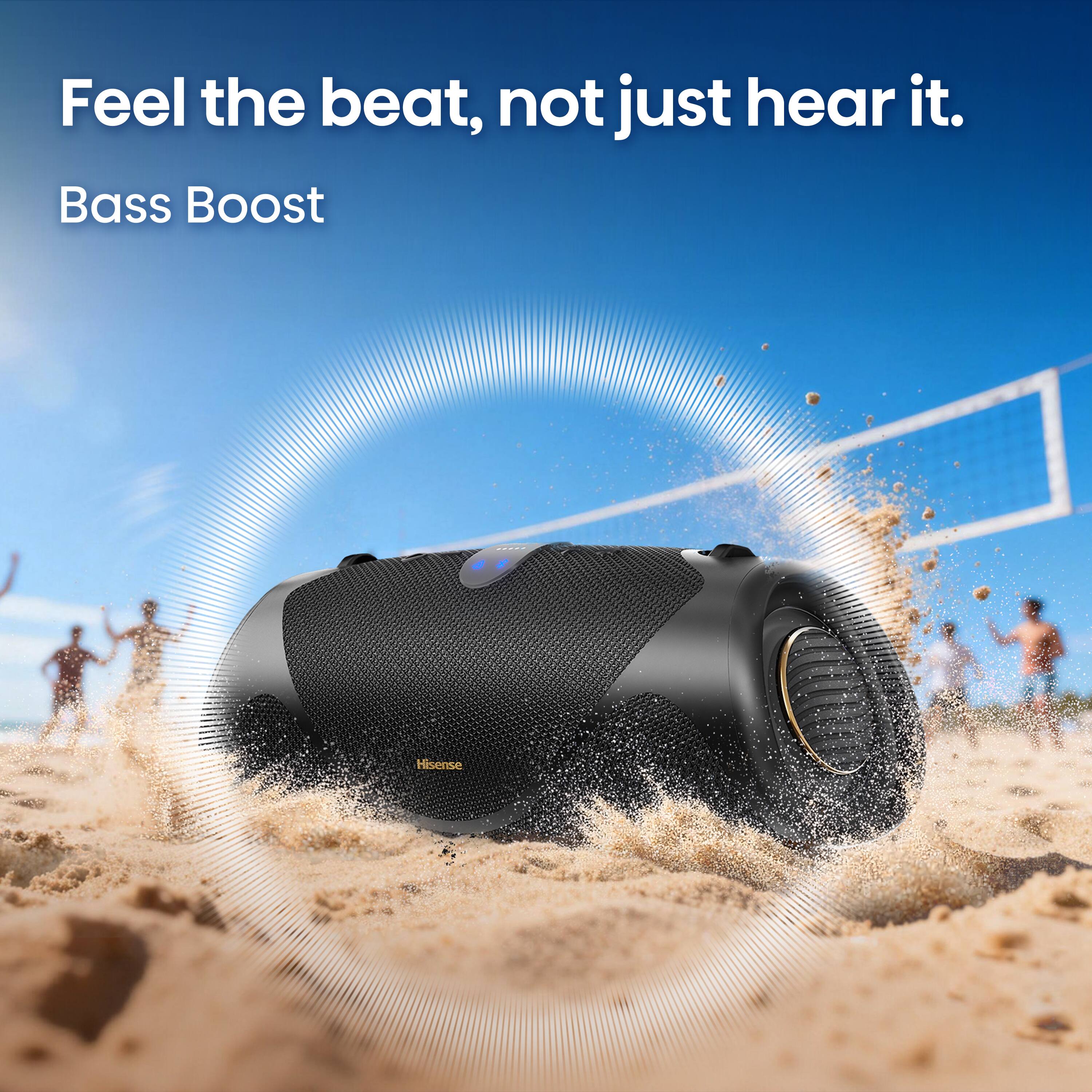 Feel the beat, not just hear it.  
Bass Boost  
Hisense