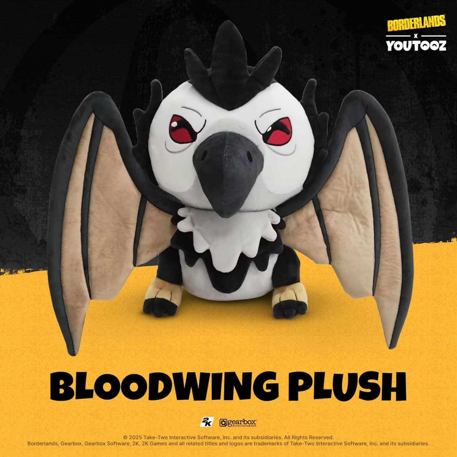BORDERLANDS x YOUTOOZ BLOODWING PLUSH  
© 2025 Take-Two Interactive Software, Inc. and its subsidiaries. All Rights Reserved.  
Borderlands, Gearbox, Gearbox Software, 2K, 2K Games and all related titles and logos are trademarks of Take-Two Interactive Software, Inc. and its subsidiaries.