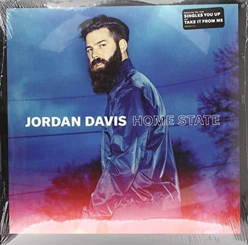 JORDAN DAVIS  
HOME STATE  

SINGLES YOU UP  
TAKE IT FROM ME