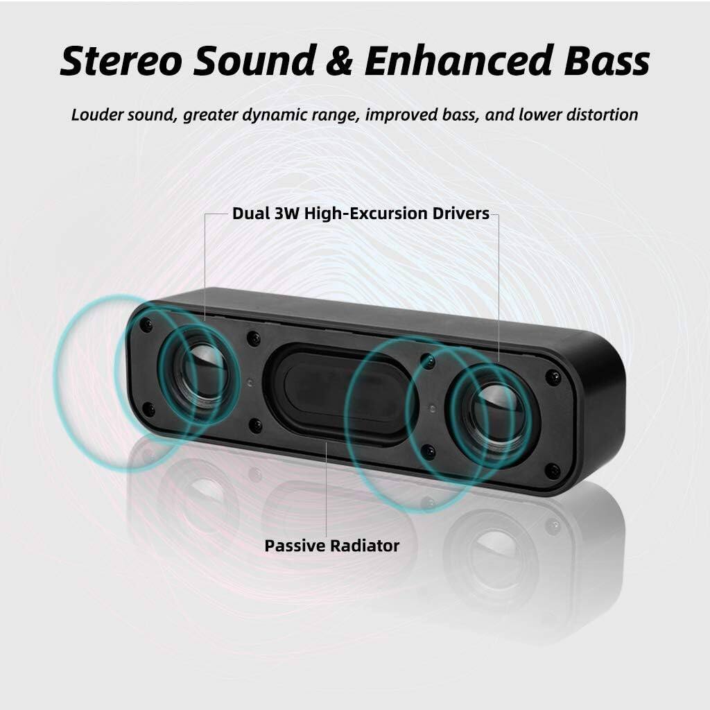 Stereo Sound & Enhanced Bass

Loud sound, greater dynamic range, improved bass, and lower distortion

Dual 3W High-Excursion Drivers

Passive Radiator