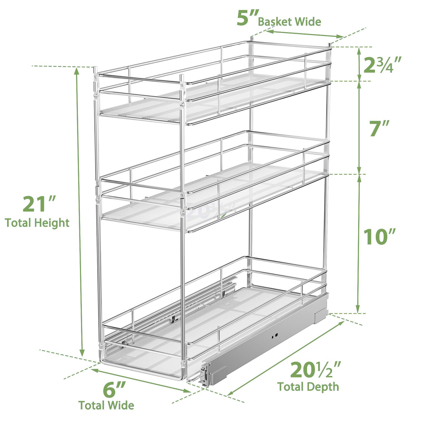 5" Basket Wide
23/4"
7"
21" Total Height
10"
6" Total Wide
201/2" Total Depth