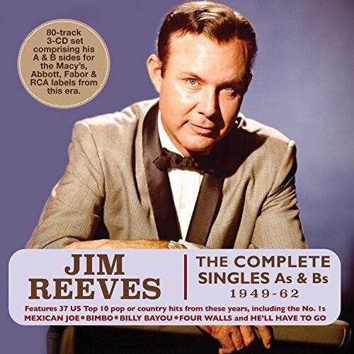 Jim Reeves - Complete Singles As & Bs 1949-62   - COMPACT DISCS [CD]