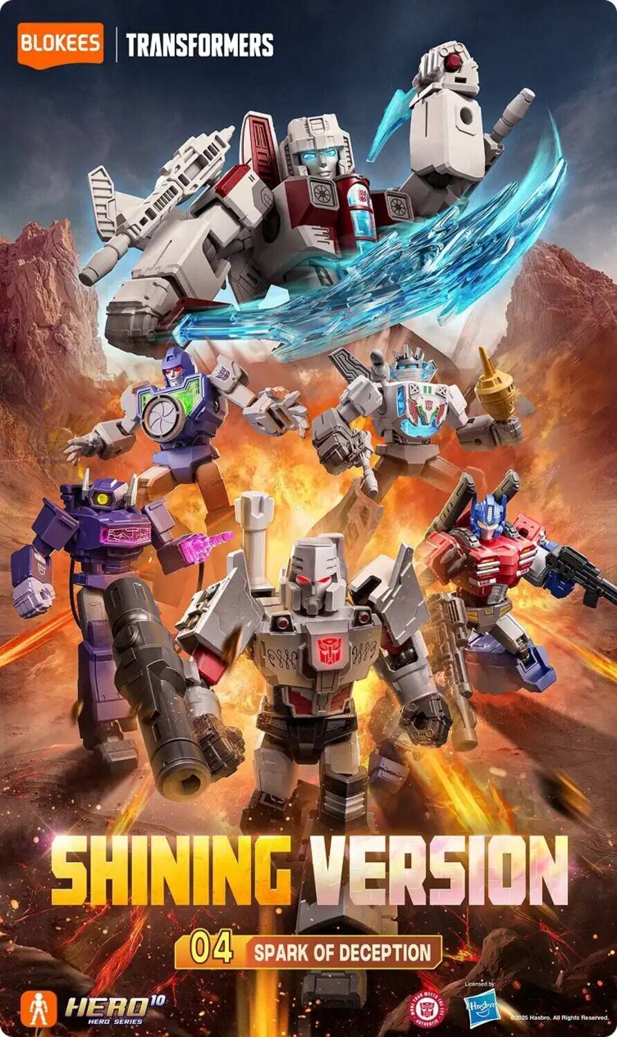BLOKEES TRANSFORMERS D e8 83 SHINING VERSION 04 SPARK OF DECEPTION  
Licensed T 18 MATE HERO10 18E Hsbu 02005 Hasbro All Rights Reserved  
HERO SERIES