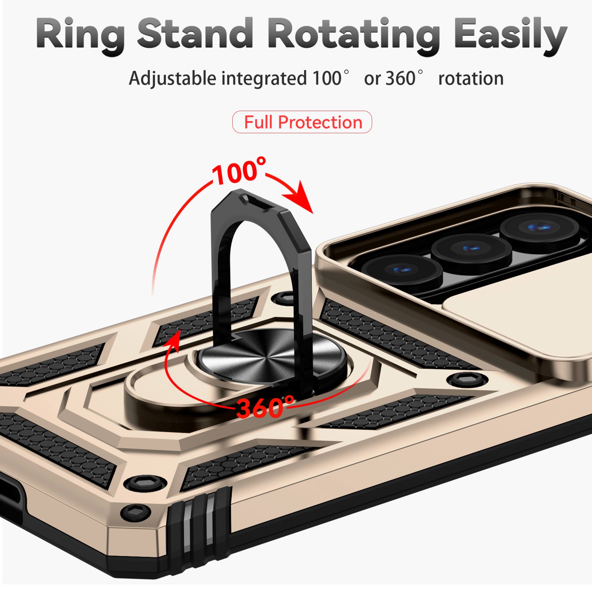 Ring Stand Rotating Easily  
Adjustable integrated 100° or 360° rotation  
Full Protection